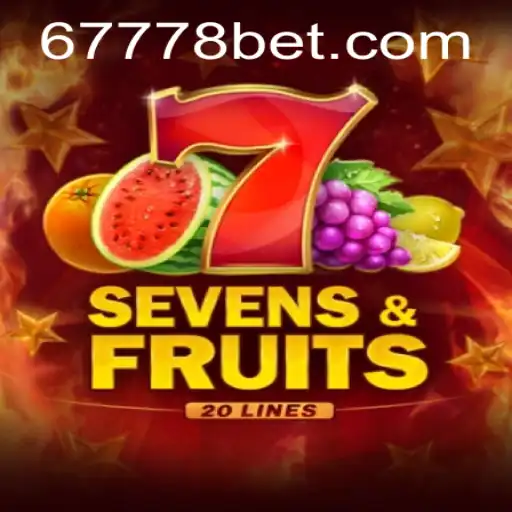 Explorando SevensFruits20: Um Jogo de Cassino Empolgante na Plataforma 6778BET.COM